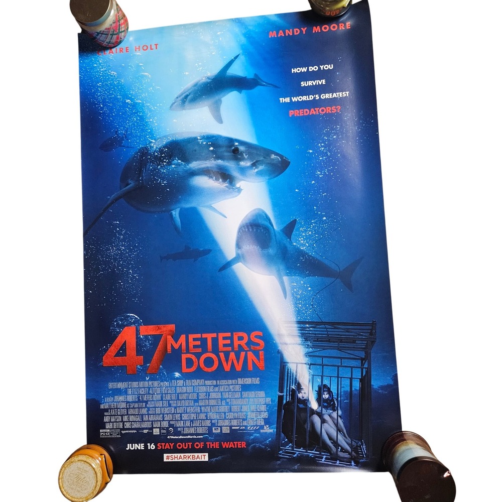 47 Meters Down 2017 Promo Movie Poster 27x40 Mandy Moore, Claire Holt, M. Modine